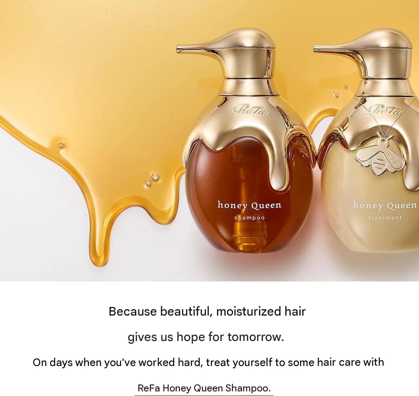 ReFa HONEY QUEEN Shampoo & Treatment (Choose Your Option) 500ml each